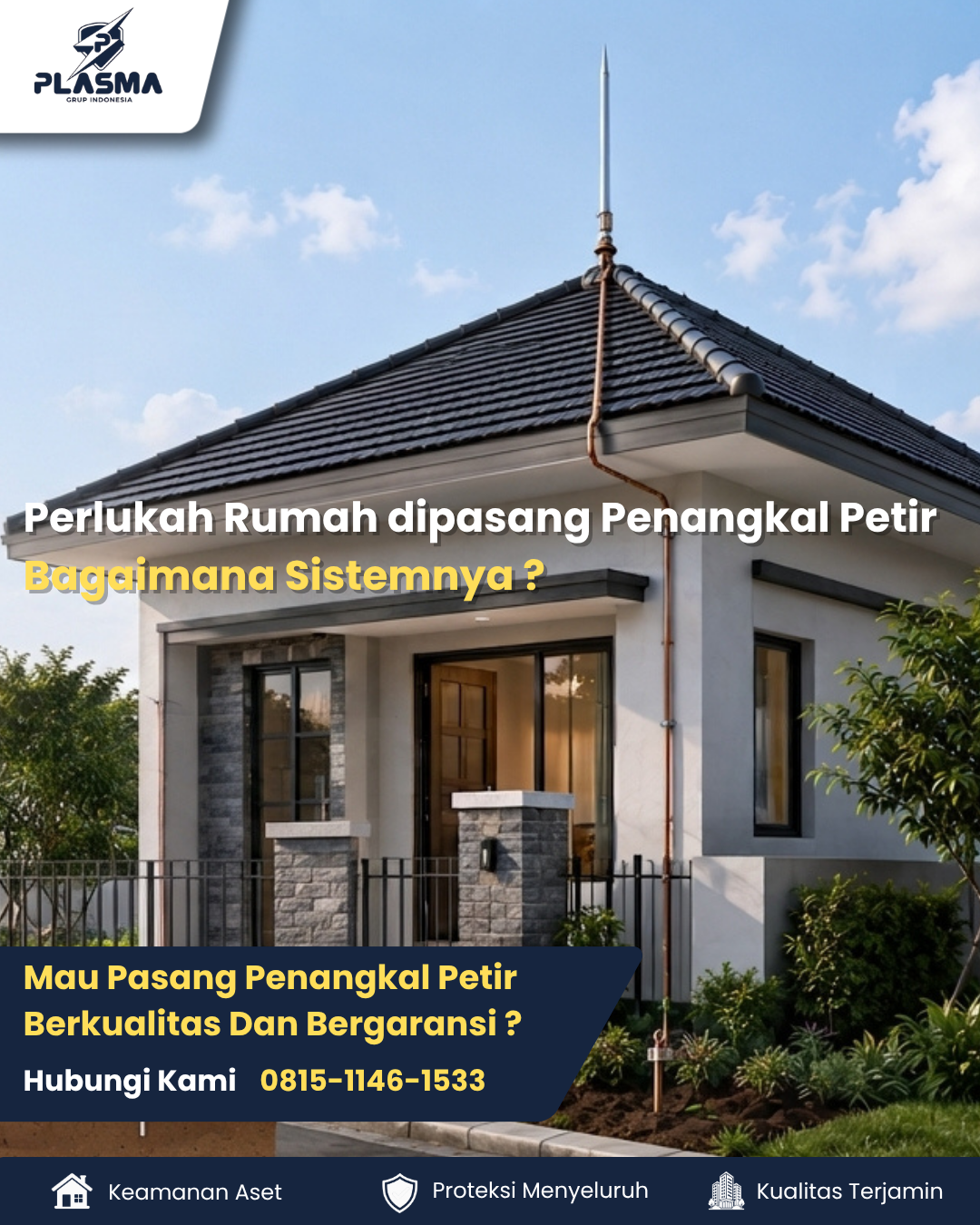 Perlukah Rumah Dipasang Penangkal Petir & Bagaimana Sistemnya ?